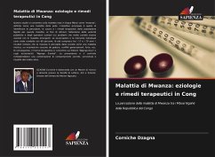 Malattia di Mwanza: eziologie e rimedi terapeutici in Cong - DZAGNA, Corniche