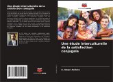 Une étude interculturelle de la satisfaction conjugale