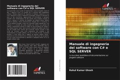 Manuale di ingegneria del software con C# e SQL SERVER - Ghosh, Rahul Kumar