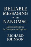 Reliable Messaging with Nanomsg (eBook, ePUB)