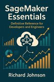 SageMaker Essentials (eBook, ePUB)