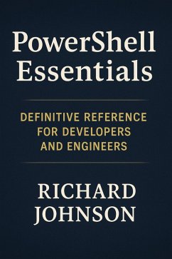 PowerShell Essentials (eBook, ePUB) - Johnson, Richard