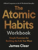 The Atomic Habits Workbook (eBook, ePUB)