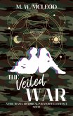 The Veiled War (eBook, ePUB) The Veiled War (eBook, ePUB)