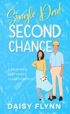 Single Dad Second Chance (eBook, ePUB)