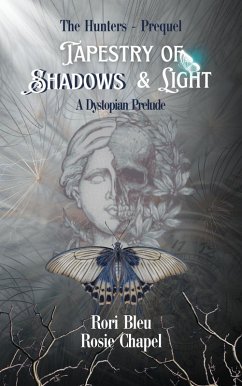 Cover Tapestry of Shadows and Light (The Hunters, #0) (eBook, ePUB)