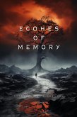 Echoes of Memory (Ascendancy, #2) (eBook, ePUB) Echoes of Memory (Ascendancy, #2) (eBook, ePUB)