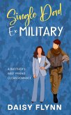 Single Dad Ex Military (eBook, ePUB)
