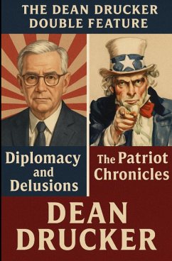 The Dean Drucker Double Feature (eBook, ePUB) - Drucker, Dean The Dean Drucker Double Feature (eBook, ePUB) - Drucker, Dean