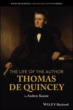 Cover The Life of the Author: Thomas De Quincey (eBook, ePUB)