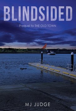 Blindsided (DI Anna Farrow, #1) (eBook, ePUB) - Judge, Mj