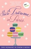 Süße Träume in Paris (eBook, ePUB) Süße Träume in Paris (eBook, ePUB)
