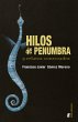 Hilos de penumbra (eBook, ePUB) - Bild 1