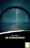 Im Fadenkreuz Im Fadenkreuz