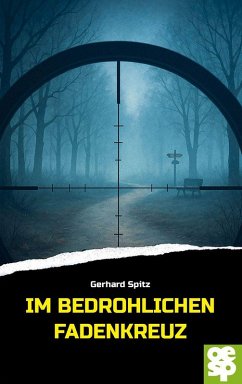 Cover Im bedrohlichen Fadenkreuz