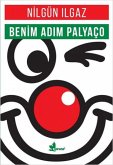 Benim Adim Palyaco Benim Adim Palyaco