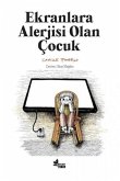 Ekranlara Alerjisi Olan Cocuk Ekranlara Alerjisi Olan Cocuk