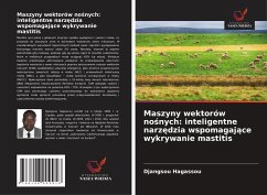 Cover Maszyny wektorów no¿nych: inteligentne narz¿dzia wspomagaj¿ce wykrywanie mastitis