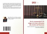 De la composition du siège à la Cour africaine des droits de l'homme