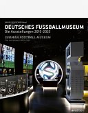 Deutsches Fußballmuseum / German Football Museum Deutsches Fußballmuseum / German Football Museum