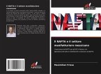 Il NAFTA e il settore manifatturiero messicano