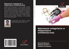 Cover Najnowsze osi¿gni¿cia w diagnostyce ortodontycznej