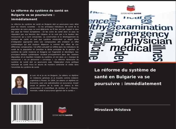 La réforme du système de santé en Bulgarie va se poursuivre : immédiatement