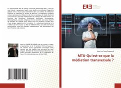 Cover MTU-Qu'est-ce que la médiation transversale ?