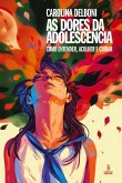 As dores da adolescência
