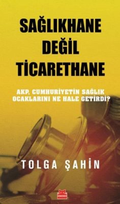 Cover Saglikhane Degil Ticarethane