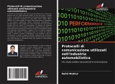 Protocolli di comunicazione utilizzati nell'industria automobilistica