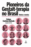 Pioneiros da Gestalt terapia no Brasil