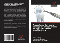 Cover Przygotowanie i ocena nowego zio¿owego ¿rodka do irygacji kana¿ów korzeniowych