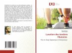 Luxation des tendons fibulaires