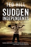 Sudden Independents Sudden Independents