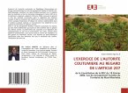 L'EXERCICE DE L'AUTORITE COUTUMIERE AU REGARD DE L'ARTICLE 207 L'EXERCICE DE L'AUTORITE COUTUMIERE AU REGARD DE L'ARTICLE 207