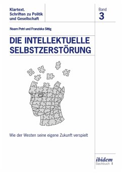 Cover Die intellektuelle Selbstzerstörung