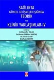 Saglikta Güncel Gelismeler Isiginda Teorik ve Klinik Yaklasimlar 4 Saglikta Güncel Gelismeler Isiginda Teorik ve Klinik Yaklasimlar 4