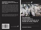 Variabilidad meteorológica y producción acuícola en el estado de Ondo, Nigeria Variabilidad meteorológica y producción acuícola en el estado de Ondo, Nigeria