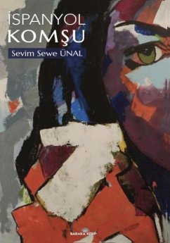 Ispanyol Komsu - Sewe Ünal, Sevim