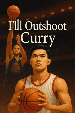 I'll Outshoot Curry (eBook, ePUB) - Pam. Y