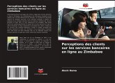 Perceptions des clients sur les services bancaires en ligne au Zimbabwe
