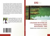 L'ELEVAGE EN ETANG DE Protopterus dolloï BOULENGER, 1900