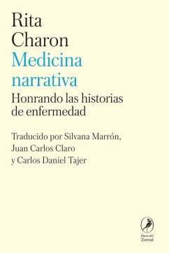 Cover MEDICINA NARRATIVA. HONRANDO LAS HISTORIAS DE ENFERMEDAD