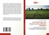 Suivi-Évaluation des Projets où des politiques publiques Suivi-Évaluation des Projets où des politiques publiques