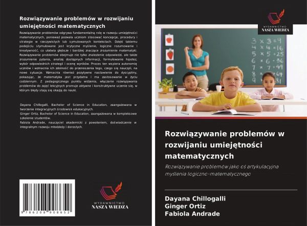 Rozwi¿zywanie problemów w rozwijaniu umiej¿tno¿ci matematycznych