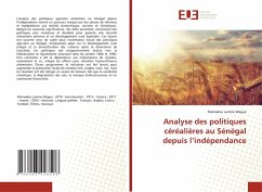 Cover Analyse des politiques céréalières au Sénégal depuis l'indépendance