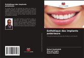 Esthétique des implants antérieurs Esthétique des implants antérieurs