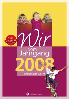 Cover Wir vom Jahrgang 2008 - Kindheit und Jugend