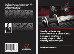 Cover Nawi¿zanie nowych kontaktów dla budowania godnych zaufania i efektywnych relacji mi¿dzynarodowych